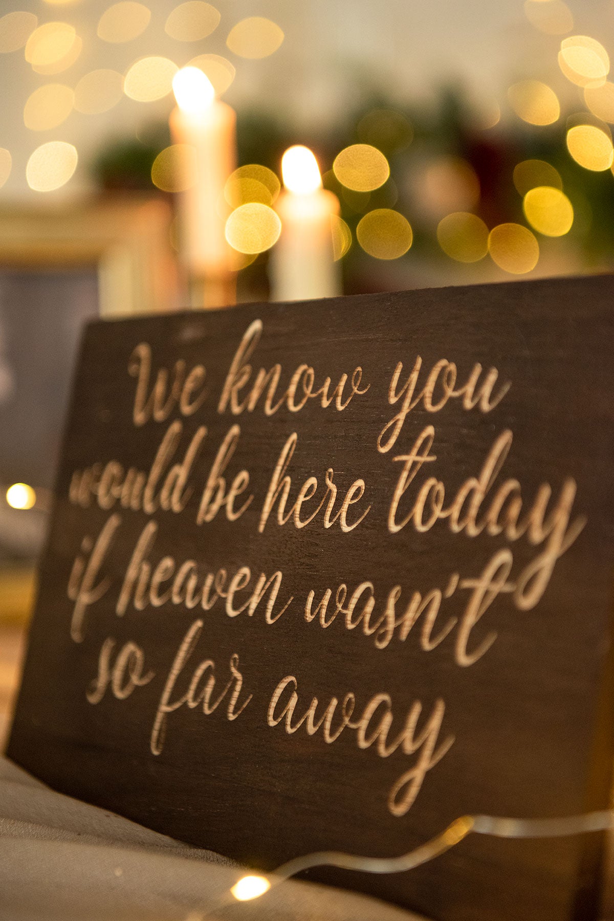 Wedding Remembrance Sign - We Know You Would Be Here Today | Clearance